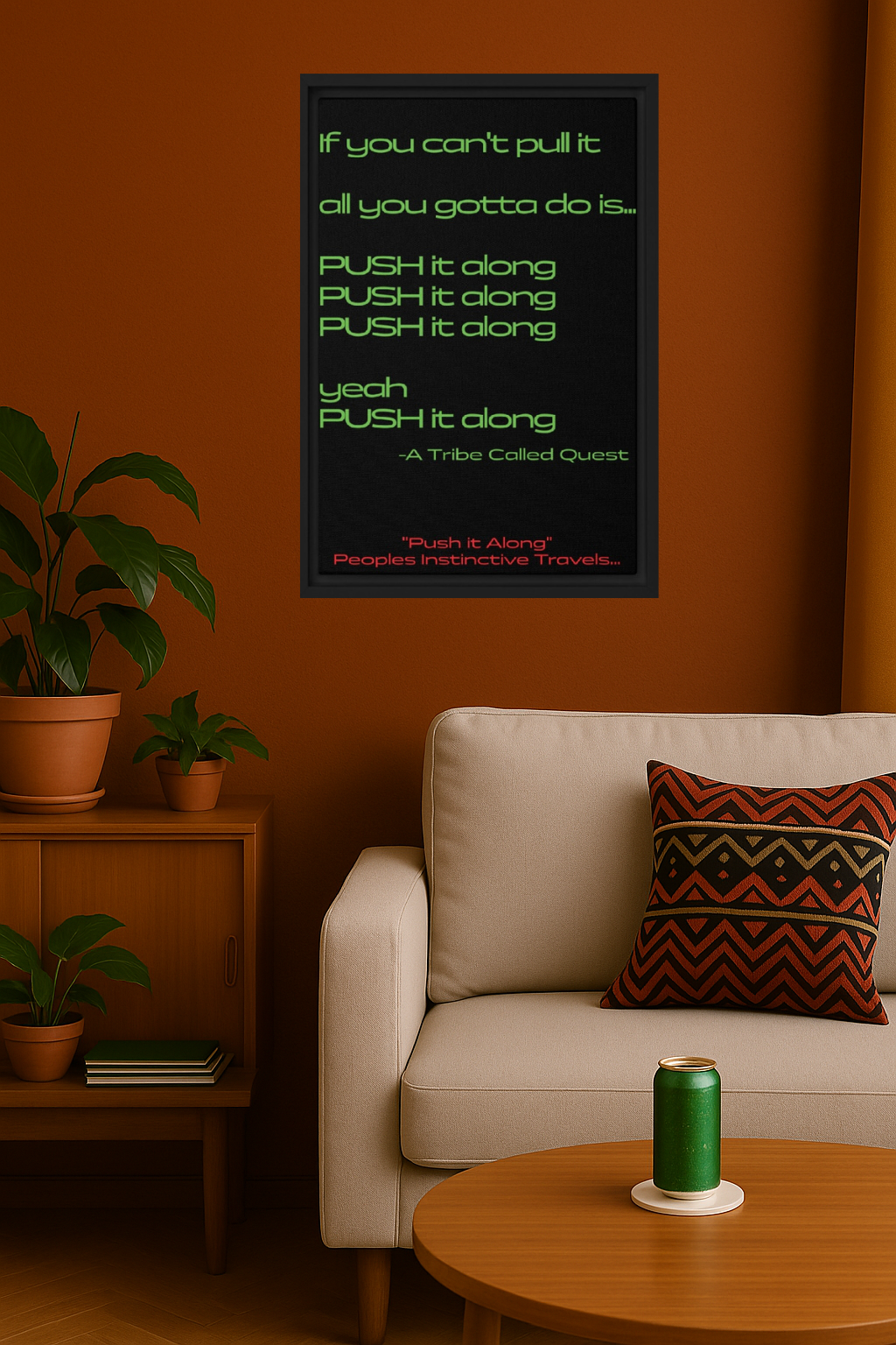 Tribe's "Push it Along" Framed Wall Art  12x18"